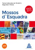 mossos d`esquadra. temari alternatiu de l´ambit c: seguretat i policia-9788490934081 mossos d`esquadra. temari alternatiu de l´ambit c: seguretat i policia-9788490934081