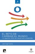 el reto de cambiar el mundo-jose angel sotillo-9788490970881 el reto de cambiar el mundo-jose angel sotillo-9788490970881