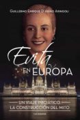 evita en europa (ebook)-guillermo enrique d'arino aringoli-9788491124481 evita en europa (ebook)-guillermo enrique d'arino aringoli-9788491124481