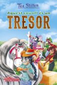 aquest cavall es un tresor (tea stilton. aventures a ratford)-tea stilton-9788491375081 aquest cavall es un tresor (tea stilton. aventures a ratford)-tea stilton-9788491375081