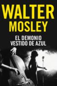 el demonio vestido de azul (ebook)-walter mosley-9788491873181 el demonio vestido de azul (ebook)-walter mosley-9788491873181
