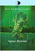 agnus hominis-jose antonio conde-9788492759781 agnus hominis-jose antonio conde-9788492759781