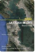 la célula de oro-sharon olds-9788492799381 la célula de oro-sharon olds-9788492799381