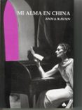 mi alma en china-anna kavan-9788493176181 mi alma en china-anna kavan-9788493176181