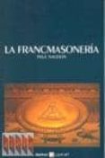 la francmasoneria (¿que se? 8)-9788493612481 la francmasoneria (¿que se? 8)-9788493612481