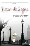 fuera de lugar-polly samson-9788493777081 fuera de lugar-polly samson-9788493777081