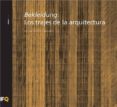 los trajes de la arquitectura: bekleidung-9788494034381 los trajes de la arquitectura: bekleidung-9788494034381