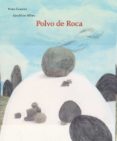 polvo de roca-nono granero moya-9788494157981 polvo de roca-nono granero moya-9788494157981