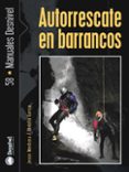 autorrescate en barrancos-jesus montesa-obdulia garcia-9788496192881 autorrescate en barrancos-jesus montesa-obdulia garcia-9788496192881