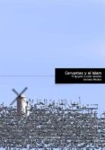 cervantes y el islam: el quijote a cielo abierto-antonio medina-9788496357181 cervantes y el islam: el quijote a cielo abierto-antonio medina-9788496357181