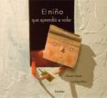 el niño que aprendio a volar-alexandre honrado-9788496388581 el niño que aprendio a volar-alexandre honrado-9788496388581