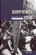 lo queremos todo-nanni balestrini-9788496453081 lo queremos todo-nanni balestrini-9788496453081