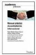 manual practico de contratacion internacional-rafael medran vioque-9788496705081 manual practico de contratacion internacional-rafael medran vioque-9788496705081