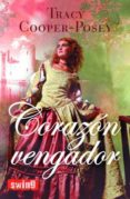 corazon vengador-tracy cooper posey-9788496746381 corazon vengador-tracy cooper posey-9788496746381