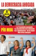 la democracia ahogada-pio moa-9788496840881 la democracia ahogada-pio moa-9788496840881