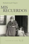 mis recuerdos-rabindranath tagore-9788496964181 mis recuerdos-rabindranath tagore-9788496964181