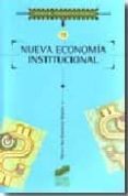 nueva economia institucional-9788497564281 nueva economia institucional-9788497564281
