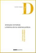 jerarquias normativas y dinamica de los sistemas juridicos-jordi ferrer beltran-9788497688581 jerarquias normativas y dinamica de los sistemas juridicos-jordi ferrer beltran-9788497688581