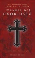manual del exorcista: tecnica de la via cardiaca-jean de la croix-9788497771481 manual del exorcista: tecnica de la via cardiaca-jean de la croix-9788497771481