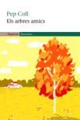 els arbres amics-pep coll-9788497870481 els arbres amics-pep coll-9788497870481