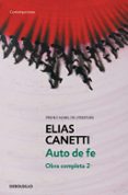 obra completa ii: auto de fe-elias canetti-9788497936781 obra completa ii: auto de fe-elias canetti-9788497936781