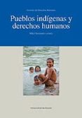 pueblos indigenas y derechos humanos-mikel berraondo lopez-9788498300581 pueblos indigenas y derechos humanos-mikel berraondo lopez-9788498300581
