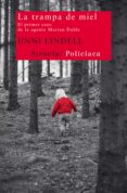 la trampa de miel: el primer caso de la agente miranda dahle-unni lindell-9788498415681 la trampa de miel: el primer caso de la agente miranda dahle-unni lindell-9788498415681