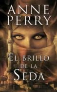 el brillo de la seda-ricardo fogwill-9788498725681 el brillo de la seda-ricardo fogwill-9788498725681