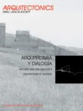 arquitectura y dialogia (ebook)-9788498800081 arquitectura y dialogia (ebook)-9788498800081