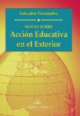 notas sobre accion educativa en el exterior (ebook)-9788498866681 notas sobre accion educativa en el exterior (ebook)-9788498866681