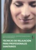 tecnicas de relajacion para profesionales sanitarios-9788498910681 tecnicas de relajacion para profesionales sanitarios-9788498910681