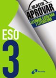 objectiu aprovar llengua catalana i literatura 3 eso-9788499062181 objectiu aprovar llengua catalana i literatura 3 eso-9788499062181