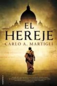 el hereje-carlo a. martigli-9788499185781 el hereje-carlo a. martigli-9788499185781