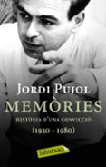 memories i historia d una conviccio (1930-1980)-jordi pujol-9788499300481 memories i historia d una conviccio (1930-1980)-jordi pujol-9788499300481