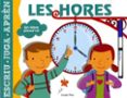 les hores (llibre pissarra amb retolador esborrable)-9788499324081 les hores (llibre pissarra amb retolador esborrable)-9788499324081