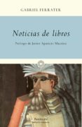 noticias de libros-gabriel ferrater-9788499421681 noticias de libros-gabriel ferrater-9788499421681