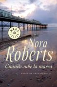 cuando sube la marea (bahía de chesapeake 2) (ebook)-nora roberts-9788499899381 cuando sube la marea (bahía de chesapeake 2) (ebook)-nora roberts-9788499899381