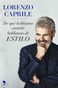 de que hablamos cuando hablamos de estilo (nueva presentacion) (ebook)-9788499984681 de que hablamos cuando hablamos de estilo (nueva presentacion) (ebook)-9788499984681
