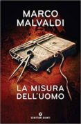 la misura dell uomo-marco malvaldi-9788809864481 la misura dell uomo-marco malvaldi-9788809864481