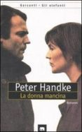 la donna mancina-peter handke-9788811668381 la donna mancina-peter handke-9788811668381