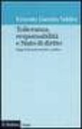 tolleranza responsabilita e stato di diritto: saggi di filosofia morale e politica-ernesto garzon valdes-9788815095381 tolleranza responsabilita e stato di diritto: saggi di filosofia morale e politica-ernesto garzon valdes-9788815095381