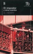 el impostor y otros cuentos-o. henry-9789500399081 el impostor y otros cuentos-o. henry-9789500399081