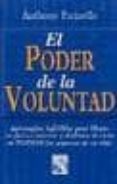 el poder de la voluntad-anthony parinello-9789681337681 el poder de la voluntad-anthony parinello-9789681337681