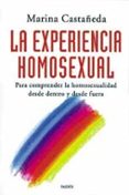 la experiencia homosexual-marina castañeda-9789688534281 la experiencia homosexual-marina castañeda-9789688534281