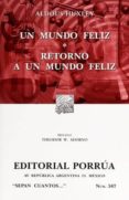 un mundo feliz: retorno a un mundo feliz (18ª ed)-aldous huxley-9789700767581 un mundo feliz: retorno a un mundo feliz (18ª ed)-aldous huxley-9789700767581