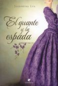 el guante y la espada-josephine lys-9789871568581 el guante y la espada-josephine lys-9789871568581