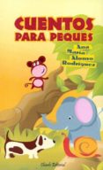 cuentos para peques-ana maria alonso rodriguez-9789896974381 cuentos para peques-ana maria alonso rodriguez-9789896974381