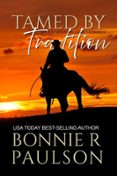 TAMED BY TRADITION