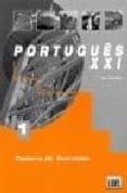 portugues xxi 1 (caderno de exercicios)-ana tavares-9799727572181 portugues xxi 1 (caderno de exercicios)-ana tavares-9799727572181