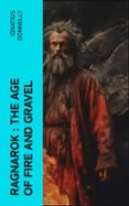 Descargar ebook for kindle RAGNAROK : THE AGE OF FIRE AND GRAVEL  (edición en inglés)  de IGNATIUS DONNELLY 4066339557291 (Spanish Edition)